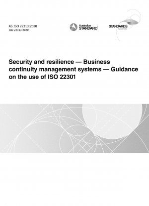 Sicherheit und Belastbarkeit – Geschäftskontinuitätsmanagementsysteme – Leitfaden zur Verwendung von ISO 22301
