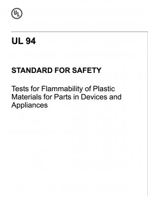 STANDARD FÜR SICHERHEITSTESTS zur Entflammbarkeit von Kunststoffmaterialien für Teile in Geräten und Geräten