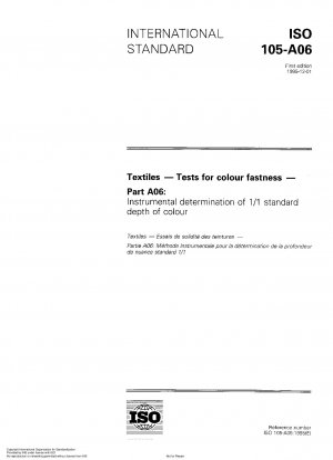 Textilien - Prüfungen auf Farbechtheit - Teil A06: Instrumentelle Bestimmung der 1/1 Standardfarbtiefe