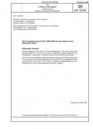 Industrie-, Gewerbe- und Garagentore und -tore – Luftdurchlässigkeit – Klassifizierung; Deutsche Fassung EN 12426:2000
