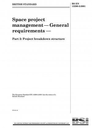 Raumfahrtprojektmanagement – Allgemeine Anforderungen – Projektgliederungsstruktur
