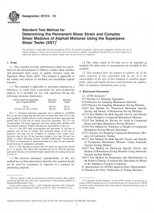 Standardtestmethode zur Bestimmung der permanenten Scherdehnung und des komplexen Schermoduls von Asphaltmischungen mit dem Superpave Shear Tester (SST)