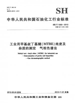 Methyl-tert.-butylether (MTBE) für den industriellen Einsatz. Bestimmung von Reinheit und Verunreinigungen. Gaschromatographische Methode