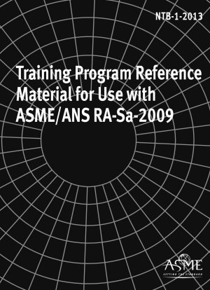 Referenzmaterial zum Schulungsprogramm zur Verwendung mit ASME/ANS RA-Sa-2009