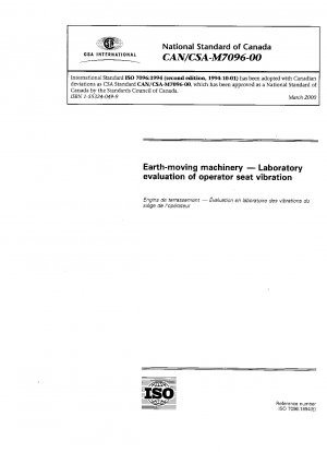 Erdbaumaschinen – Laborbewertung der Fahrersitzvibrationen (Zweite Auflage; Allgemeine Anweisung Nr. 1: März 2000)