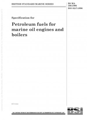Erdölprodukte – Kraftstoffe (Klasse F) – Spezifikationen für Schiffskraftstoffe