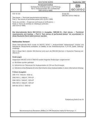 Analysensiebe – Technische Anforderungen und Prüfung – Teil 2: Analysensiebe aus Lochplatten (ISO 3310-2:1999)