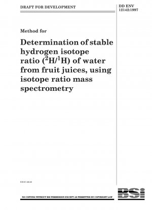 Methode zur Bestimmung des stabilen Wasserstoffisotopenverhältnisses (2H/1H) von Wasser aus Fruchtsäften mithilfe der Isotopenverhältnis-Massenspektrometrie
