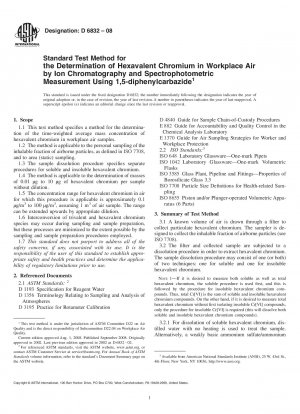 Standardtestmethode zur Bestimmung von sechswertigem Chrom in der Luft am Arbeitsplatz mittels Ionenchromatographie und spektrophotometrischer Messung unter Verwendung von 1,5-Diphenylcarbazid