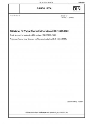 Stützteller für Vulkanfiberscheiben (ISO 15636:2003)
