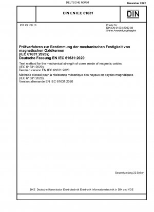 Prüfverfahren zur Bestimmung der mechanischen Festigkeit von (IEC 61631:2020)