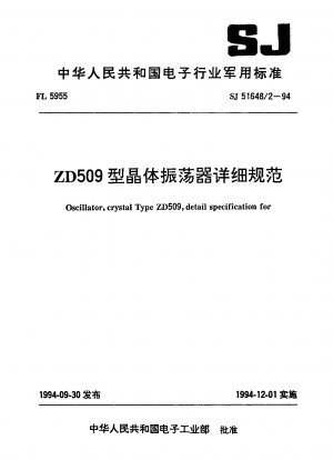 Oszillator, Quarztyp ZD509, detaillierte Spezifikation für