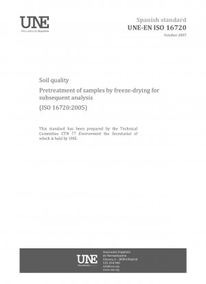 Bodenqualität – Vorbehandlung von Proben durch Gefriertrocknung für die anschließende Analyse (ISO 16720:2005)