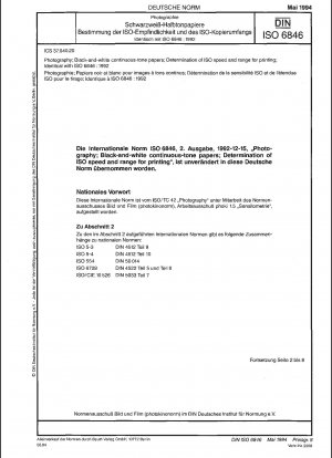 Fotografie; Schwarz-Weiß-Halbtonpapiere; Bestimmung der ISO-Empfindlichkeit und des ISO-Bereichs zum Drucken; Identisch mit ISO 6846:1992