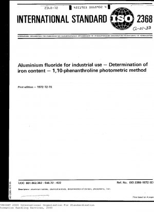 Aluminiumfluorid für industrielle Zwecke; Bestimmung des Eisengehalts; Photometrische Methode mit 1,10-Phenanthrolin