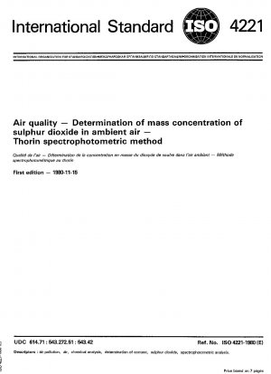 Luftqualität; Bestimmung der Massenkonzentration von Schwefeldioxid in der Umgebungsluft; spektrophotometrische Methode von Thorin