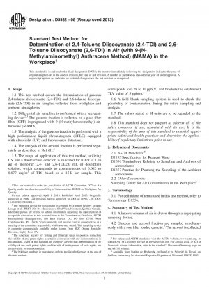 Standardtestmethode zur Bestimmung von 2,4-Toluoldiisocyanat (2,4-TDI) und 2,6-Toluoldiisocyanat (2,6-TDI) in Luft (mit 9-(N-Methylaminomethyl)anthracen-Methode) (MAMA) am Arbeitsplatz