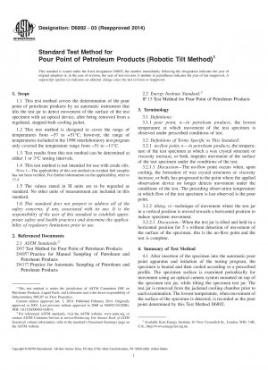 Standardtestmethode für den Pourpoint von Erdölprodukten 40; Roboter-Kippmethode41;