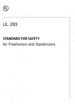 UL-Standards für sichere Lufterfrischer und Desodorierungsmittel (Dritte Ausgabe; Nachdruck mit Überarbeitungen bis einschließlich 16. Dezember 2016)