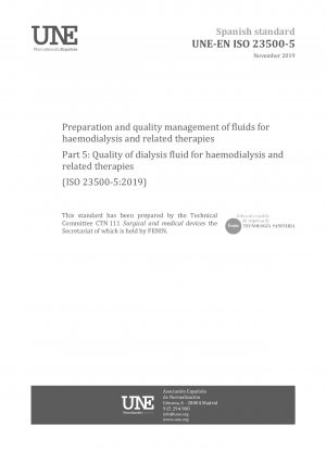 Vorbereitung und Qualitätsmanagement von Flüssigkeiten für die Hämodialyse und verwandte Therapien – Teil 5: Qualität von Dialysierflüssigkeit für die Hämodialyse und verwandte Therapien (ISO 23500-5:2019)