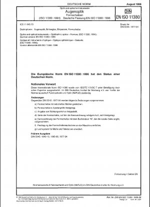 Optik und optische Instrumente – Augenoptik – Former (ISO 11380:1994); Deutsche Fassung EN ISO 11380:1996