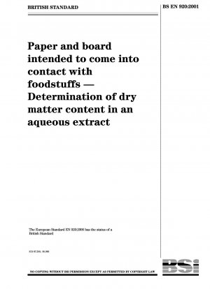 Papier und Pappe, die dazu bestimmt sind, mit Lebensmitteln in Berührung zu kommen – Bestimmung des Trockenmassegehalts in einem wässrigen Extrakt