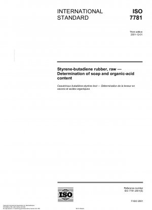 Styrol-Butadien-Kautschuk, roh – Bestimmung des Seifen- und organischen Säuregehalts
