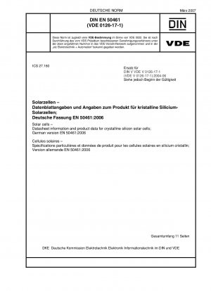 Solarzellen – Datenblattinformationen und Produktdaten für kristalline Silizium-Solarzellen; Deutsche Fassung EN 50461:2006