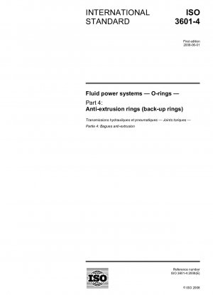 Fluidtechnische Systeme – O-Ringe – Teil 4: Anti-Extrusionsringe (Stützringe)
