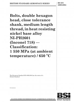 Schrauben, Doppelsechskantkopf, Schaft mit enger Toleranz, mittellanges Gewinde, aus hitzebeständiger Nickelbasislegierung NI-PH2601 (Inconel 718) – Klassifizierung: 1550 MPa (bei Umgebungstemperatur)/650℃