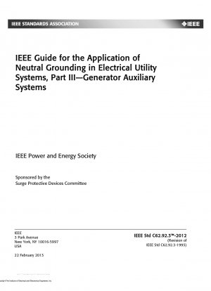 Guide for the Application of Neutral Grounding in Electrical Utility Systems@ Part III-Generator Auxiliary Systems
