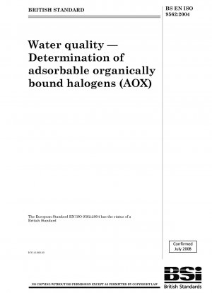 Wasserqualität – Bestimmung adsorbierbarer organisch gebundener Halogene (AOX)