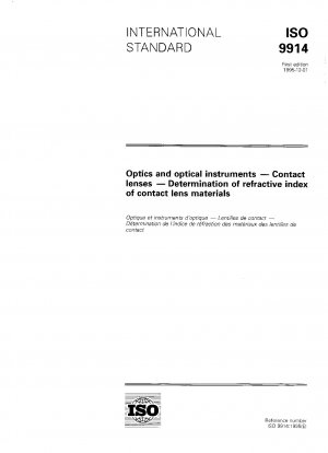 Optik und optische Instrumente - Kontaktlinsen - Bestimmung des Brechungsindex von Kontaktlinsenmaterialien