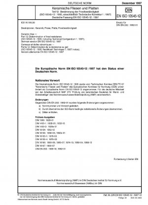Keramische Fliesen – Teil 12: Bestimmung der Frostbeständigkeit (ISO 10545-12:1995); Deutsche Fassung EN ISO 10545-12:1997