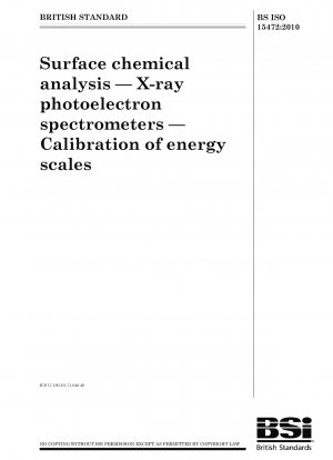 Chemische Oberflächenanalyse – Röntgenphotoelektronenspektrometer – Kalibrierung von Energieskalen