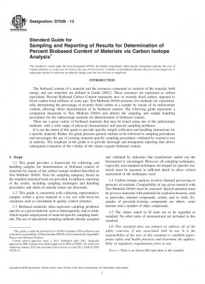 Standardhandbuch für die Probenahme und Berichterstattung von Ergebnissen zur Bestimmung des biobasierten Gehalts von Materialien mittels Kohlenstoffisotopenanalyse