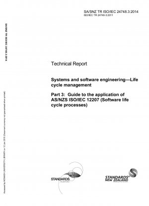 System- und Softwareentwicklung – Lebenszyklusmanagement Teil 3: Leitfaden zur Anwendung von AS/NZS ISO/IEC 12207 (Software-Lebenszyklusprozesse)