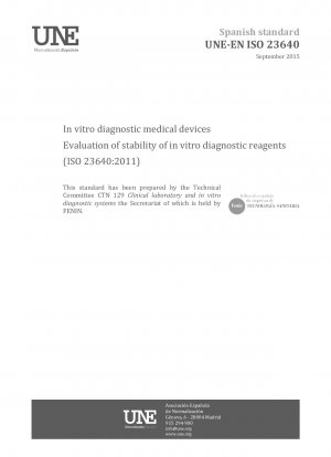 Medizinische Geräte für die In-vitro-Diagnostik – Bewertung der Stabilität von Reagenzien für die In-vitro-Diagnostik (ISO 23640:2011)