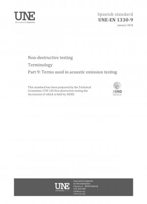 Zerstörungsfreie Prüfung – Terminologie – Teil 9: Begriffe, die bei der Prüfung akustischer Emissionen verwendet werden