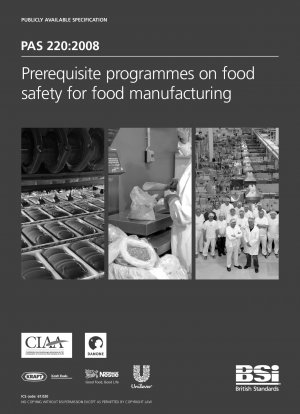 Vorausgesetzte Programme zur Lebensmittelsicherheit für die Lebensmittelherstellung