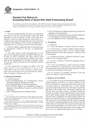 Standardtestverfahren zur Bewertung der Bindung von Siebendraht-Stahlvorspannlitzen