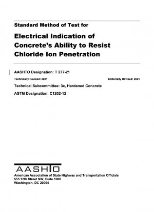 Standardmethode zur Prüfung der elektrischen Anzeige der Fähigkeit von Beton, dem Eindringen von Chloridionen zu widerstehen