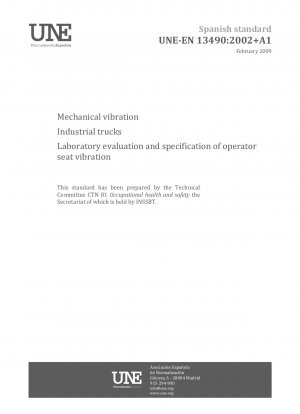 Mechanische Vibrationen – Flurförderzeuge – Laborbewertung und Spezifikation der Fahrersitzvibrationen