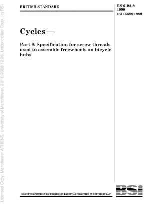 Fahrräder – Teil 8: Spezifikation für Schraubengewinde zur Montage von Freiläufen an Fahrradnaben