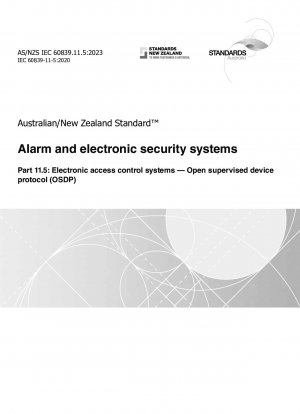 Alarm- und elektronische Sicherheitssysteme, Teil 11.5: Elektronische Zugangskontrollsysteme – Open Supervised Device Protocol (OSDP)