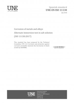 Korrosion von Metallen und Legierungen – Alterniertauchtest in Salzlösung (ISO 11130:2017)