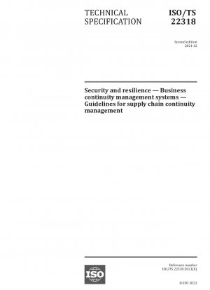 Sicherheit und Belastbarkeit – Business Continuity Management-Systeme – Richtlinien für das Supply Chain Continuity Management