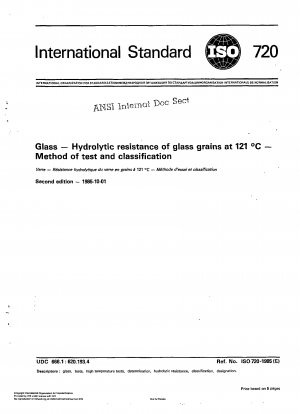 Glas; Hydrolytische Beständigkeit von Glaskörnern bei 121 Grad C; Test- und Klassifizierungsmethode