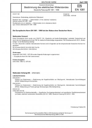 Elastische Bodenbeläge - Bestimmung des elektrischen Widerstandes; Deutsche Fassung EN 1081:1998