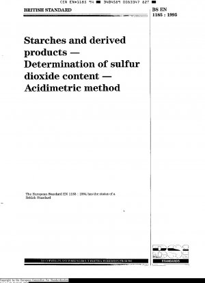 Stärken und Folgeprodukte – Bestimmung des Schwefeldioxidgehalts – Acidimetrisches Verfahren (ISO 5379:1983, modifiziert)